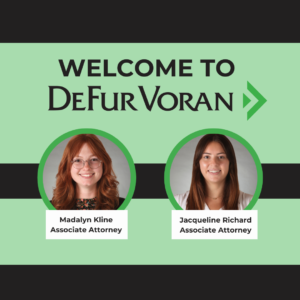 DeFur Voran new attorney announcement Madalyn Kline and Jacqueline Richard 